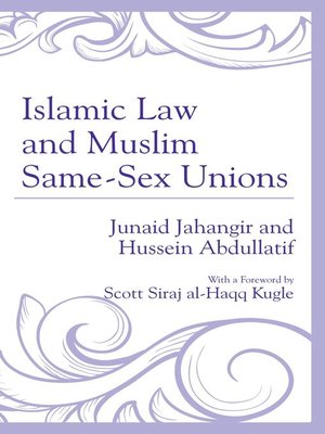 cover image of Islamic Law and Muslim Same-Sex Unions